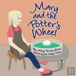 Bertrand.pt - Mary And The Potter'S Wheel
