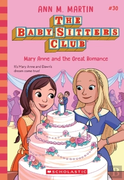 Bertrand.pt - Mary Anne And The Great Romance (The Baby-Sitters Club #30)