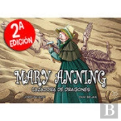 Mary Anning Cazadora De Dragones 2 Edicion