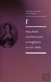 Mary Astell Et Le Féminisme En Angleterre Au 17e Siècle