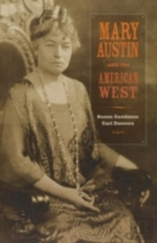 Mary Austin And The American West
