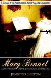 Mary Bennet: A Novella In The Personages