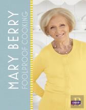 Mary Berry: Foolproof Cooking