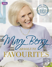 Mary Berry'S Absolute Favourites