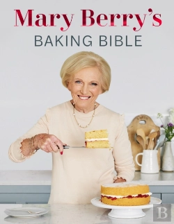 Bertrand.pt - Mary Berry'S Baking Bible