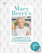 Mary Berry'S Complete Cookbook