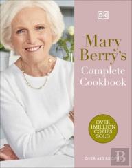 Mary Berry'S Complete Cookbook