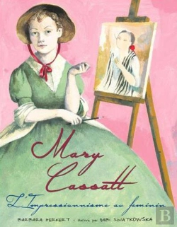 Bertrand.pt - Mary Cassatt ; L'Impressionnisme Au Féminin