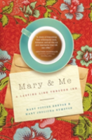 Mary & Me