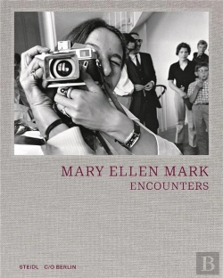 Bertrand.pt - Mary Ellen Mark Encounters /Anglais