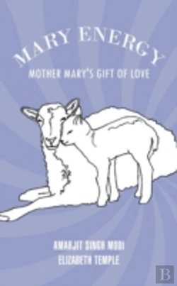 Bertrand.pt - Mary Energy: Mother Mary'S Gift Of Love