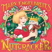Mary Engelbreit'S Nutcracker