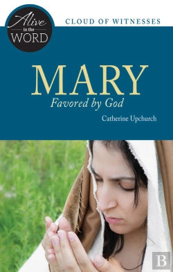 Bertrand.pt - Mary, Favored By God