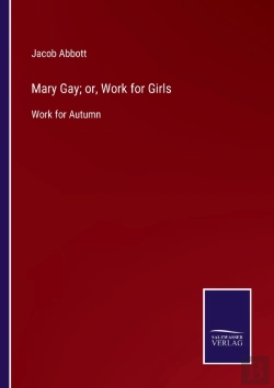 Bertrand.pt - Mary Gay; Or, Work For Girls