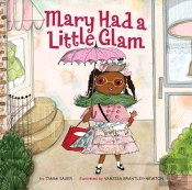 Mary Had A Little Glam