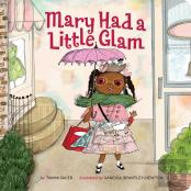Mary Had A Little Glam