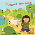 Mary Had A Little Lamb