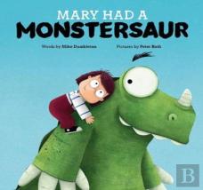 Mary Had A Monstersaur