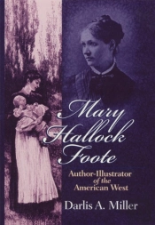 Mary Hallock Foote Volume 19