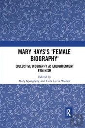Mary Hays'S 'Female Biography'