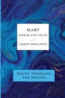 Mary, Honor And Value