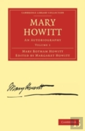 Mary Howitt: Volume 1
