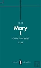 Mary I (Penguin Monarchs)
