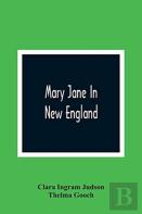 Mary Jane In New England