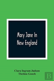 Mary Jane In New England