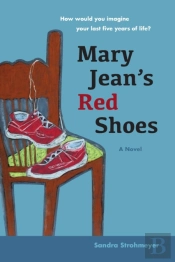 Mary Jean'S Red Shoes