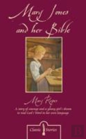Mary Jones And Her Bible