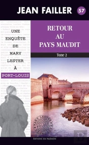 Mary Lester - Ml57 - Retour Au Pays Maudit  Tome 2