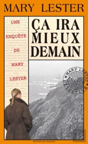 Mary Lester T.27; Ça Ira Mieux Demain