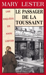 Mary Lester T.29 ; Le Passager De La Toussaint