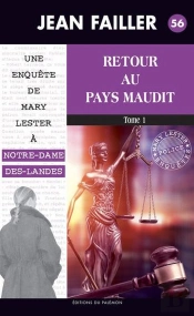 Mary Lester - T56 - Retour Au Pays Maudit  Tome 1