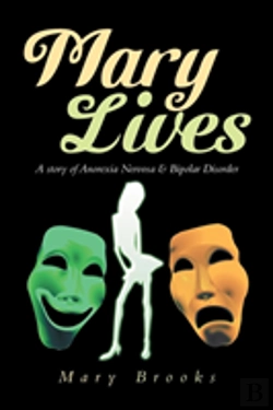 Bertrand.pt - Mary Lives - A Story Of Anorexia Nervosa