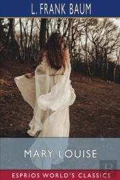 Mary Louise (Esprios Classics)