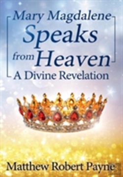 Bertrand.pt - Mary Magdalene Speaks From Heaven