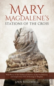 Mary Magdalene'S Stations Of The Cross