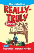 Mary Martha'S Really Truly Stories