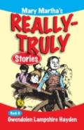 Mary Martha'S Really Truly Stories