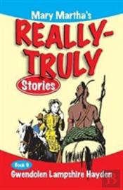 Mary Martha'S Really Truly Stories