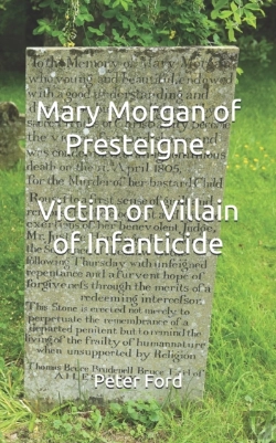 Bertrand.pt - Mary Morgan Of Presteigne. Victim Or Villain Of Infanticide