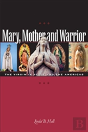 Mary, Mother And Warrior