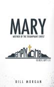 Mary - Mother Of The Triumphant Christ
