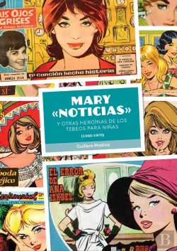 Bertrand.pt - Mary Noticias Y Otras Heroinas De Los Tebeos Para Niñas 194
