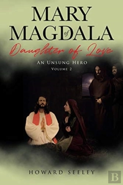 Bertrand.pt - Mary Of Magdala Daughter Of Love