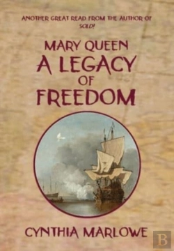 Bertrand.pt - Mary Queen A Legacy Of Freedom