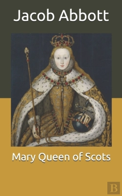 Bertrand.pt - Mary Queen Of Scots