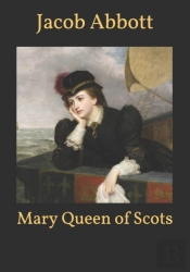 Mary Queen Of Scots